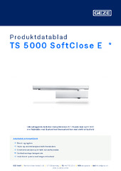 TS 5000 SoftClose E  * Produktdatablad DA