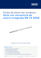 Guía con secuencia de cierre integrada BG TS 5000 Ficha de datos del producto ES