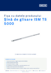 Șină de glisare ISM TS 5000 Fișa cu datele produsului RO