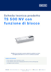 TS 500 NV con funzione di blocco Scheda tecnica prodotto IT