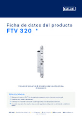 FTV 320  * Ficha de datos del producto ES