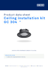 Ceiling installation kit GC 304  * Product data sheet EN