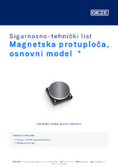 Magnetska protuploča, osnovni model  * Sigurnosno-tehnički list HR