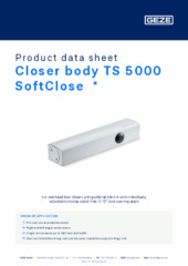 Closer body TS 5000 SoftClose  * Product data sheet EN