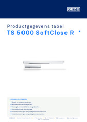 TS 5000 SoftClose R  * Productgegevens tabel NL