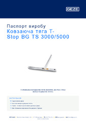 Ковзаюча тяга T-Stop BG TS 3000/5000 Паспорт виробу UK