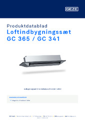 Loftindbygningssæt GC 365 / GC 341 Produktdatablad DA