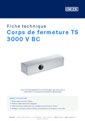 Corps de fermeture TS 3000 V BC Fiche technique FR
