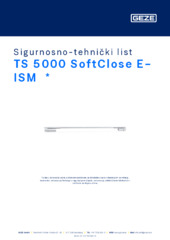 TS 5000 E-ISM SoftClose  * Sigurnosno-tehnički list HR