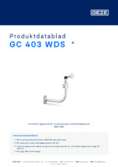 GC 403 WDS  * Produktdatablad SV