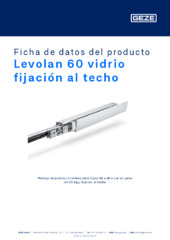 Levolan 60 vidrio fijación al techo Ficha de datos del producto ES