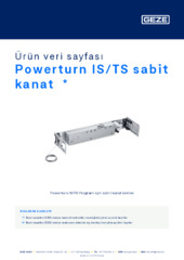 Powerturn IS/TS sabit kanat  * Ürün veri sayfası TR