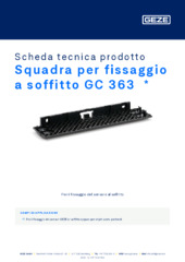 Squadra per fissaggio a soffitto GC 363  * Scheda tecnica prodotto IT