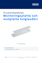 Monteringsplatta och motplatta helglasdörr Produktdatablad SV