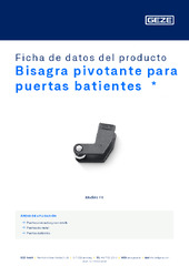 Bisagra pivotante para puertas batientes  * Ficha de datos del producto ES