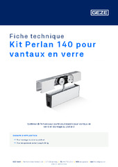Kit Perlan 140 pour vantaux en verre Fiche technique FR