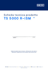 TS 5000 R-ISM  * Scheda tecnica prodotto IT