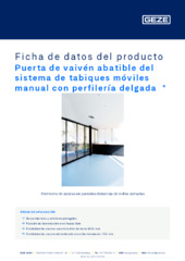 Puerta de vaivén abatible del sistema de tabiques móviles manual con perfilería delgada  * Ficha de datos del producto ES