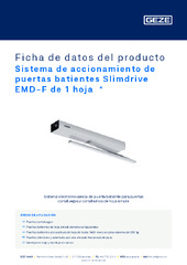 Sistema de accionamiento de puertas batientes Slimdrive EMD-F de 1 hoja  * Ficha de datos del producto ES