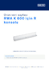 RWA K 600 için R konsolu Ürün veri sayfası TR