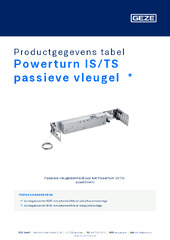 Powerturn IS/TS passieve vleugel  * Productgegevens tabel NL
