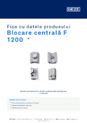 Blocare centrală F 1200  * Fișa cu datele produsului RO