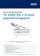 TS 4000 EN 1-6 med uppställningsarm Produktdatablad SV