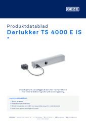 Dørlukker TS 4000 E IS  * Produktdatablad DA
