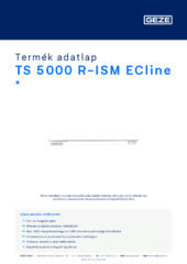 TS 5000 R-ISM ECline  * Termék adatlap HU