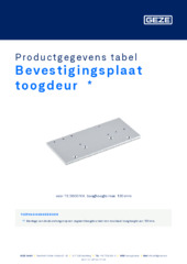 Bevestigingsplaat toogdeur  * Productgegevens tabel NL