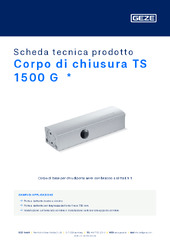 Corpo di chiusura TS 1500 G  * Scheda tecnica prodotto IT
