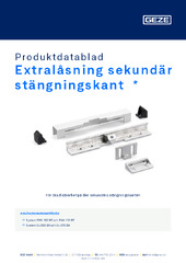 Extralåsning sekundär stängningskant  * Produktdatablad SV