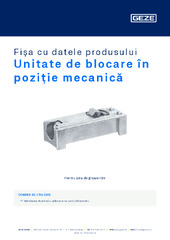 Unitate de blocare în poziție mecanică Fișa cu datele produsului RO