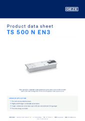 TS 500 N EN3 Product data sheet EN