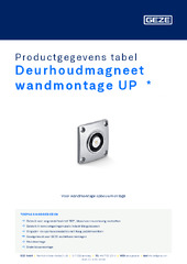 Deurhoudmagneet wandmontage UP  * Productgegevens tabel NL