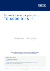 TS 4000 R-IS  * Scheda tecnica prodotto IT