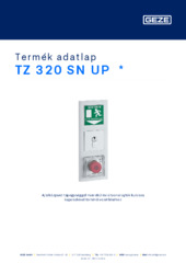 TZ 320 SN UP  * Termék adatlap HU