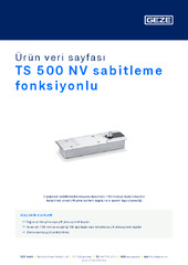 TS 500 NV sabitleme fonksiyonlu Ürün veri sayfası TR