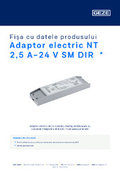Adaptor electric NT 2,5 A-24 V SM DIR  * Fișa cu datele produsului RO