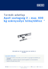 Apoll vastagság 2 - max. 600 kg szárnysúlyú tolóajtókhoz  * Termék adatlap HU