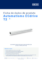 Automatismo ECdrive T2  * Ficha de dados de produto PT