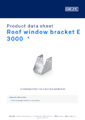 Roof window bracket E 3000  * Product data sheet EN