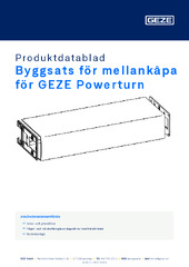 Byggsats för mellankåpa för GEZE Powerturn Produktdatablad SV