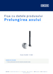 Prelungirea axului Fișa cu datele produsului RO