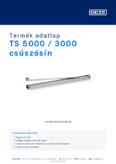 TS 5000 / 3000 csúszósín Termék adatlap HU