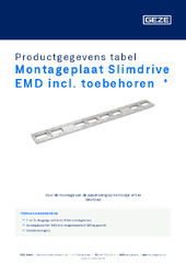 Montageplaat Slimdrive EMD incl. toebehoren  * Productgegevens tabel NL
