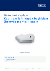 Kapı rayı için kapak başlıkları (hemyüz montajlı kapı) Ürün veri sayfası TR