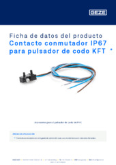 Contacto conmutador IP67 para pulsador de codo KFT  * Ficha de datos del producto ES