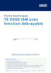 TS 5000 ISM avec fonction débrayable Fiche technique FR