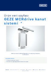 GEZE MCRdrive kanat sistemi  * Ürün veri sayfası TR